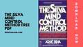 The Silva Mind Control Method Free Pdf: Unlocking A New Reality 