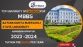MBBS in Georgia in 2023| Batumi Shota Rustaveli State University